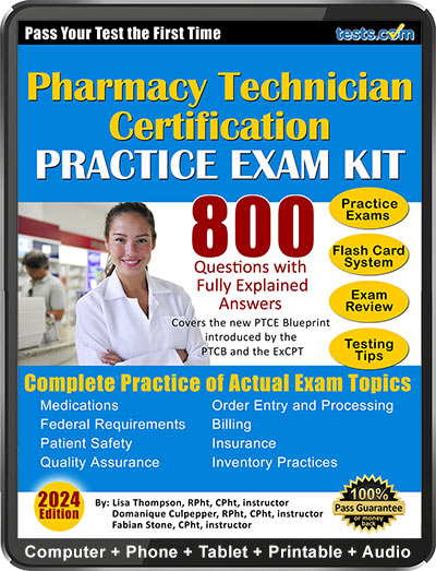PTCB - Pharmacy Tech Practice Test